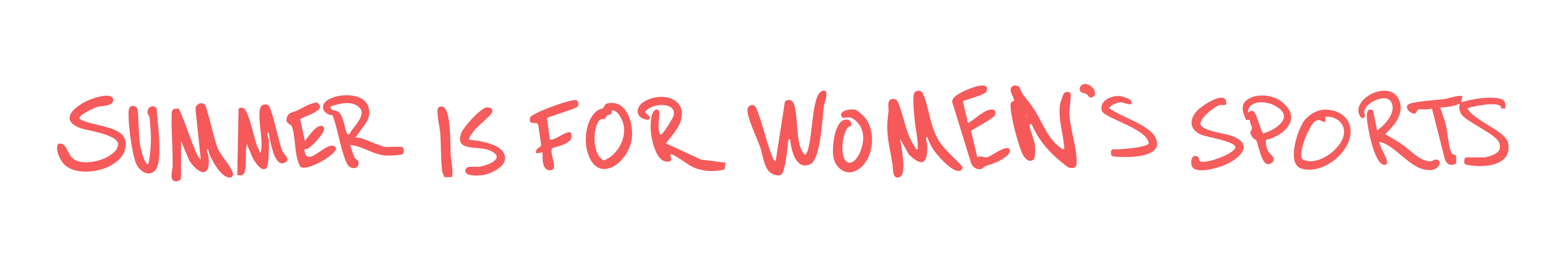 Summer Is For Women's Sports